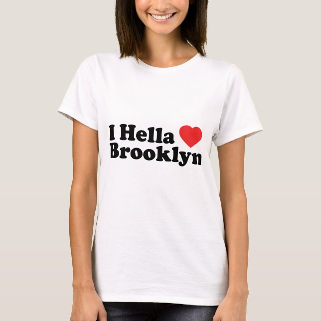 T-shirts Mim amor Brooklyn de Hella (Frente)