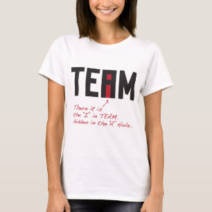 T-shirts Mim na equipe - é escondida lá em um furo