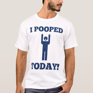 T-shirts Mim Pooped hoje