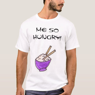 T-SHIRTS MIM TÃO COM FOME!