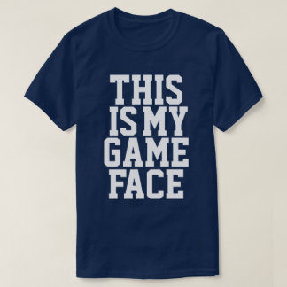T-shirts Minha cara do jogo