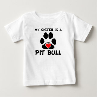 T-shirts Minha Irmã É Um Touro De Pit