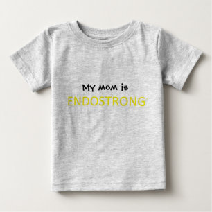 T-shirts Minha mamã é ENDOSTRONG