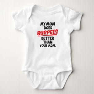 T-shirts Minha mamã faz Burpees melhor!
