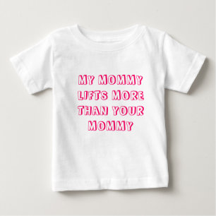 T-SHIRTS MINHA MAMÃE LEVANTA MAIS DO QUE SUAS MAMÃES -