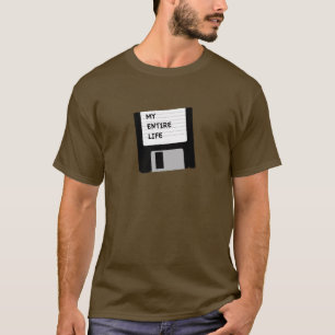 T-shirts Minha vida inteira
