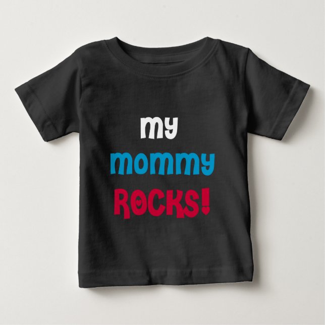 T-shirts Minhas rochas das mamães (Frente)