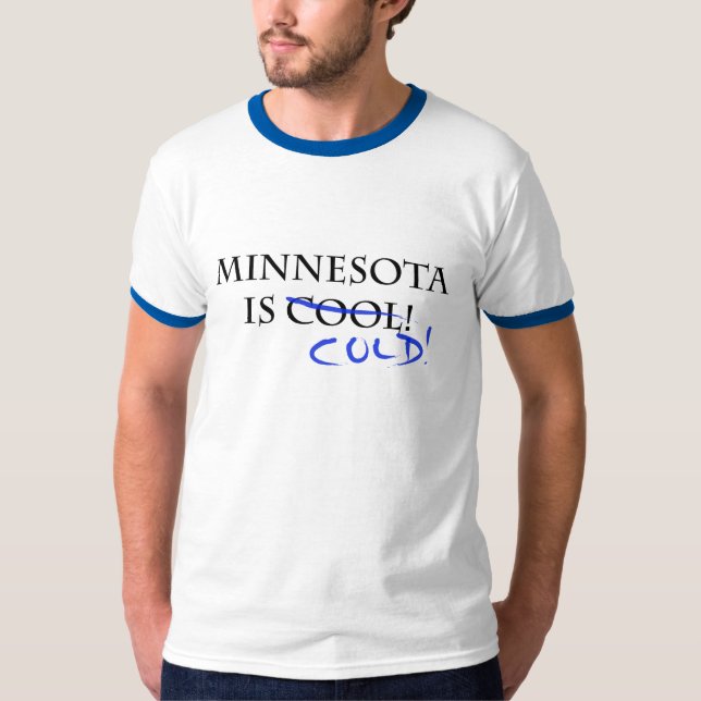 T-shirts Minnesota é legal - e frio! (Frente)
