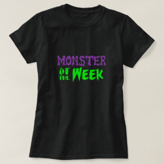 T-shirts Monstro do T da semana