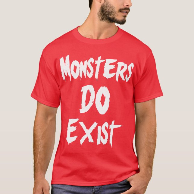 T-shirts Monstros do existe (Frente)
