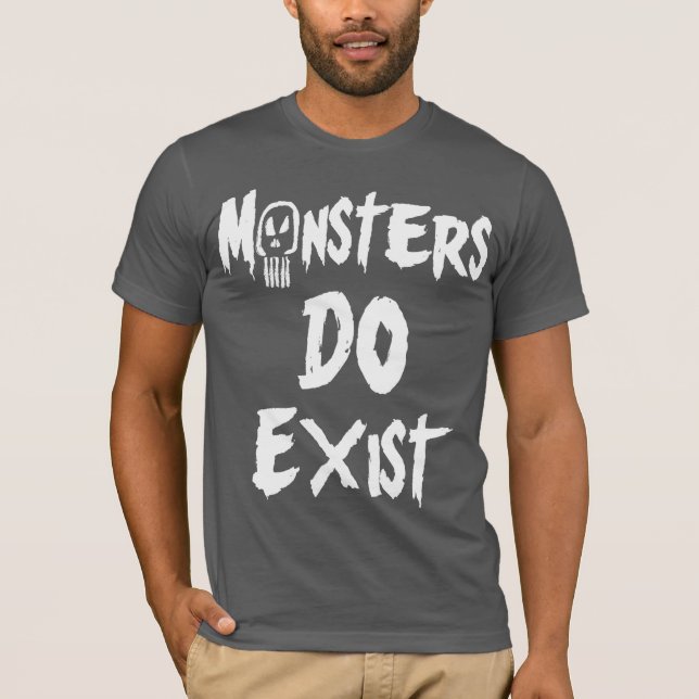 T-shirts Monstros do existe (Frente)
