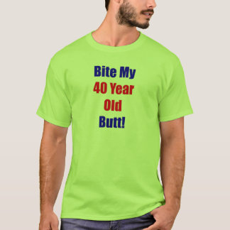 T-shirts Mordida 40 meu bumbum