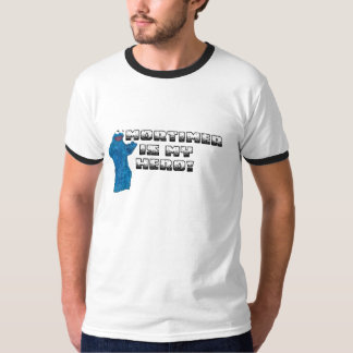 T-shirts Mortimer é meu herói!