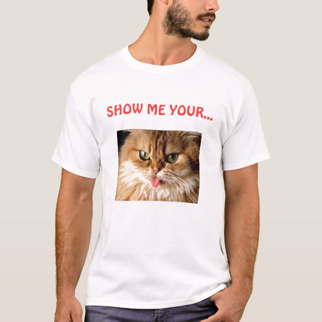 T-shirts MOSTRE-ME SEU… bichano (o gato) (Frente)