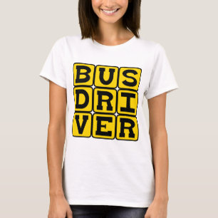 T-shirts Motorista de Ônibus, Profissão de Transporte