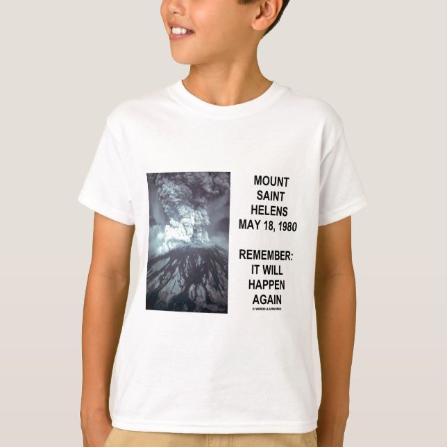 T-shirts Mount Saint Helens 18 de maio de 1980 acontecerá (Frente)