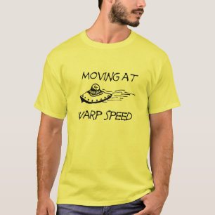 T-shirts Mover-se na velocidade da urdidura