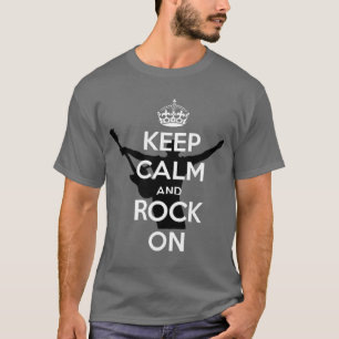T-shirts Muito Legal Mantenha a Calma e Continue a Rock