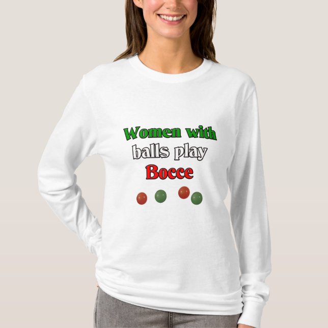 T-shirts Mulheres com jogo Bocce das bolas (Frente)