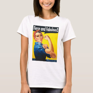 T-shirts Mulheres Elegantes e Legais são Ferozes e Fabulosa