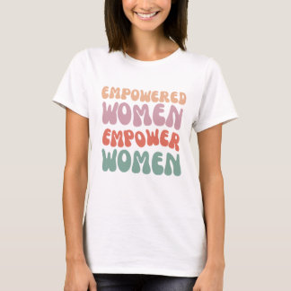 T-shirts " Mulheres empoderadas empoderam mulheres
