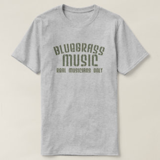 T-shirts Música Bluegrass Músicos reais apenas texto antigo