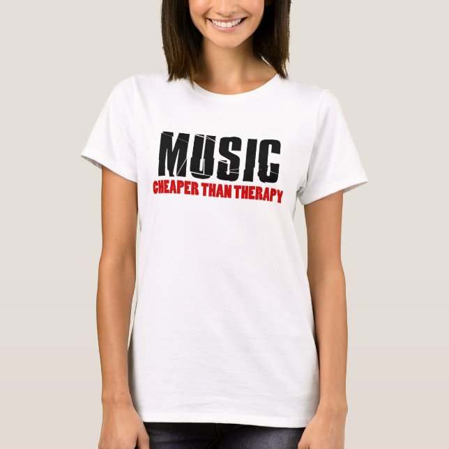T-shirts Música mais barata que terapia (Frente)
