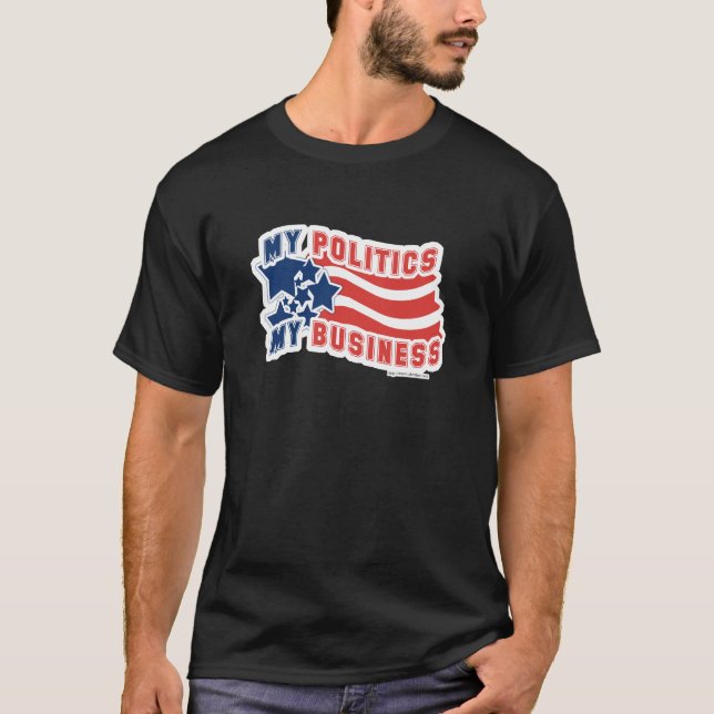 T-shirts My Politics My Business Privacy Motto (Frente)