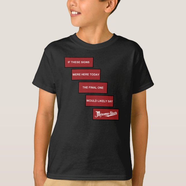 T-shirts Myanmar-Shave - Burma-Shave actualizado (Frente)