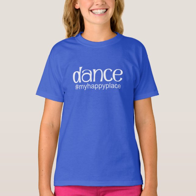 T-shirts #myhappyplace da dança - real (Frente)