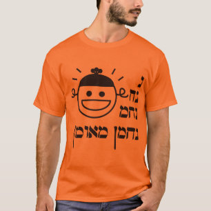 T-shirts Na Nach Nachma Nachman Meuman de N