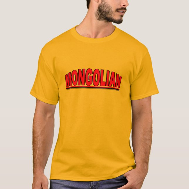 T-shirts Nacionalidades - "Mongolian " (Frente)