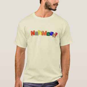 T-shirts "Nah o meio" T