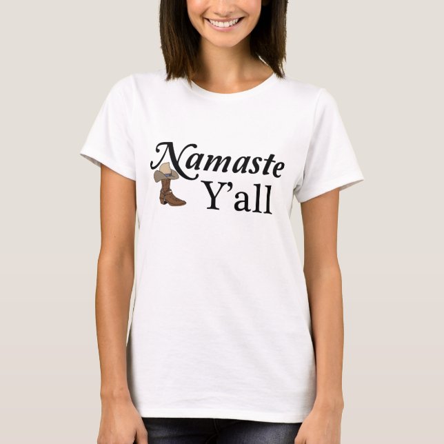 T-shirts Namaste Y'all (Frente)