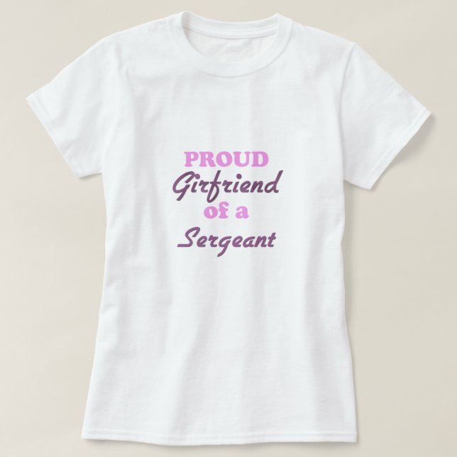 T-shirts Namorada orgulhoso de um sargento (Frente do Design)