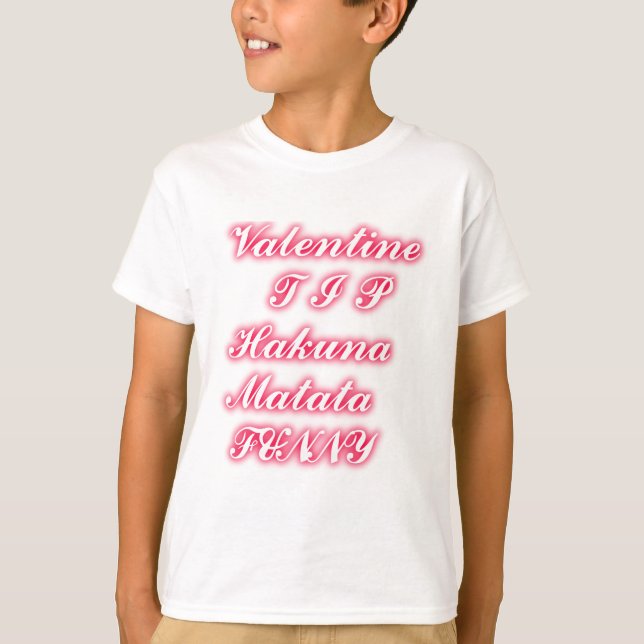 T-shirts Namorados: Hakuna Matata Engraçado Texto de Arte I (Frente)