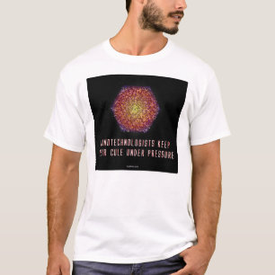 T-shirts Nanotechnologists mantem seu Cule (2)