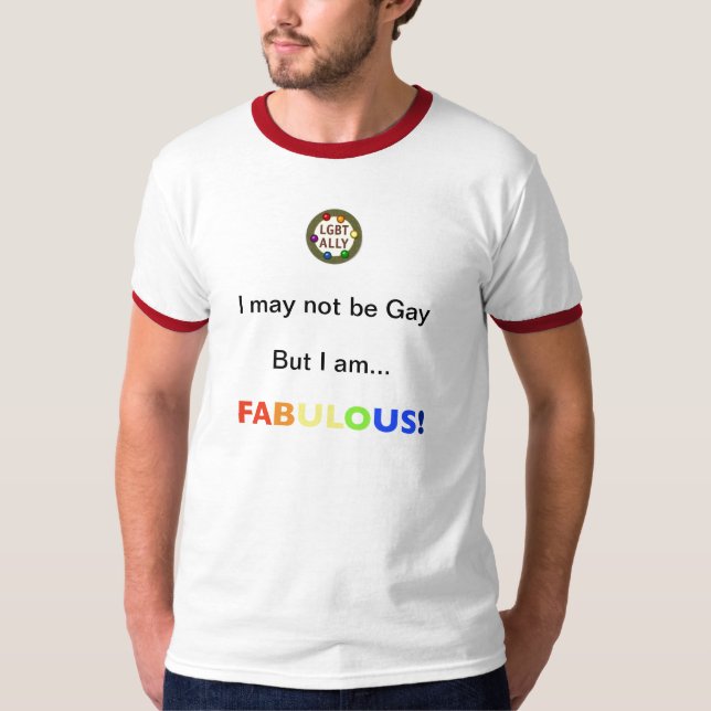 T-shirts Nao alegre, apenas FABULOSO (aliado do lgbt) (Frente)