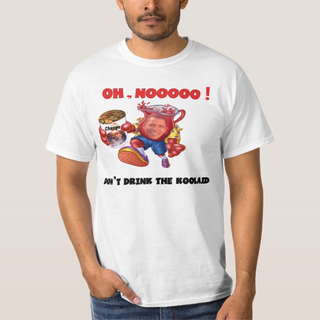 T-shirts Não beba o Koolaid (com design traseiro) (Frente)
