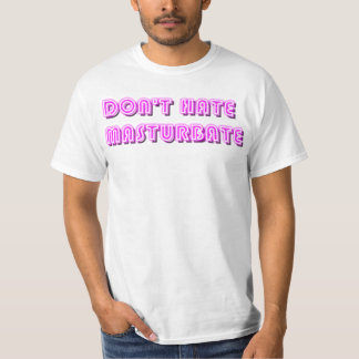 T-shirts Não deie Masturbate