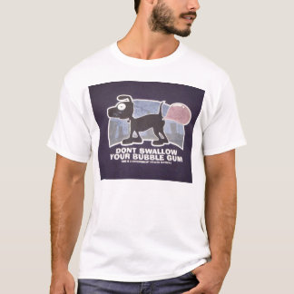 T-shirts não engula sua pastilha elástica