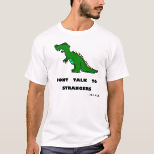 T-shirts Não fale aos desconhecido