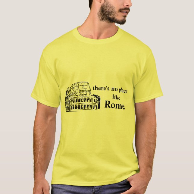 T-shirts não há nenhum lugar como Roma (Frente)