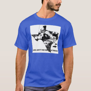 T-shirts Não há nenhum surf em Texas