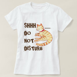 T-shirts "Não Incomodar" Engraçada Citação de Gatos