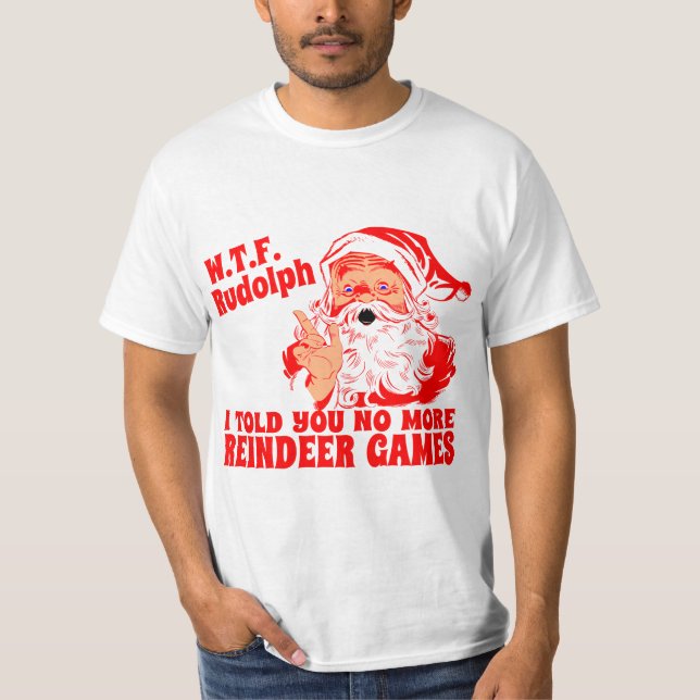 T-shirts Não mais jogos da rena (Frente)