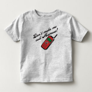 T-shirts Não me faça a chamada Mamaw!