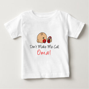 T-shirts Não me faça a chamada Oma