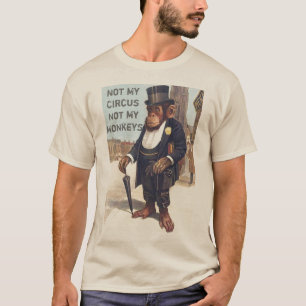 T-shirts não meu circo não meus macacos, NÃO MEU PROBLEMA
