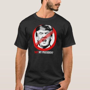 T-shirts Não meu presidente - Anti-Trunfo